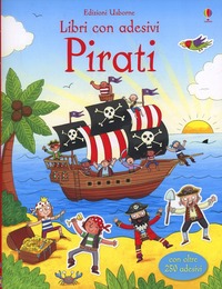 Pirati. Libri con adesivi Pirati. Libri con adesivi