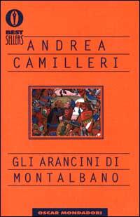 Gli Arancini Di Montalbano Andrea Camilleri Libro Libraccio It