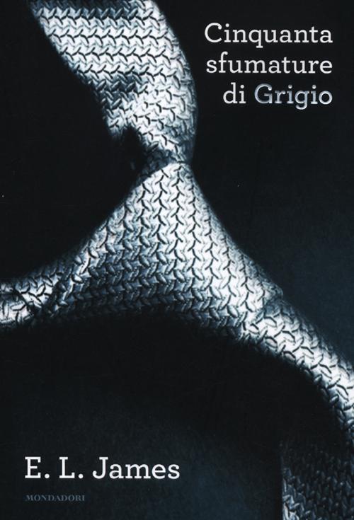 Cinquanta sfumature di grigio E. L. James Libro Libraccio.it