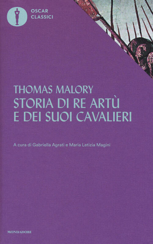 Storia di re Artù e dei suoi cavalieri Thomas Malory Libro Libraccio.it