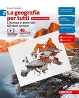 La Geografia Per Tutti Ediz Rossa Con E Book Vol Europa In