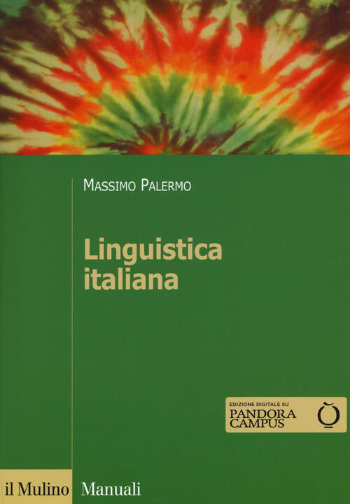 Linguistica Italiana Massimo Palermo Studocu