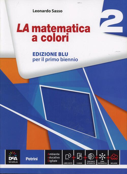 La Matematica A Colori Leonardo Sasso
