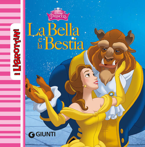 La Bella e la Bestia. Ediz. illustrata Libro Libraccio.it