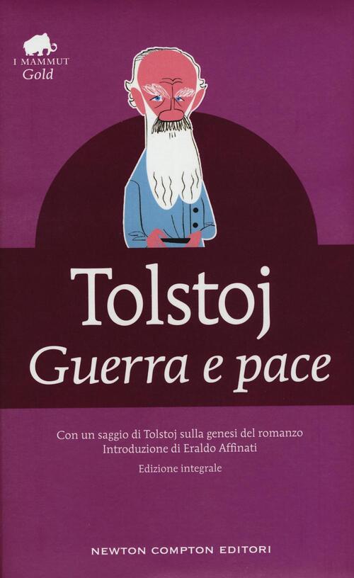 Guerra E Pace Ediz Integrale Lev Tolstoj Libro Libraccio It