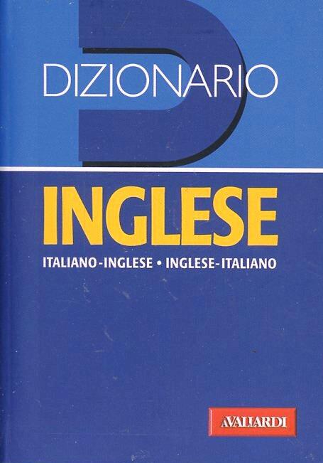 Dizionario inglese. Italiano-inglese, inglese-italiano. Ediz. bilingue Libro - Libraccio.it Dizionario inglese. Italiano-inglese, inglese-italiano. Ediz. bilingue Libro - Libraccio.it