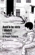 Anch'io ho visto i blindati. La rivolta