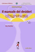 manuale dei desideri. La via per compren