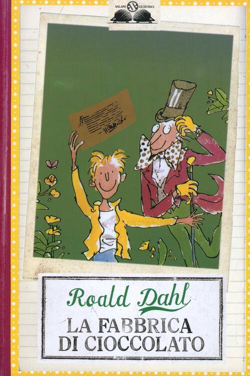 La fabbrica di cioccolato Roald Dahl Libro Libraccio.it