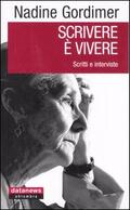 Scrivere è vivere. Scritti e inte