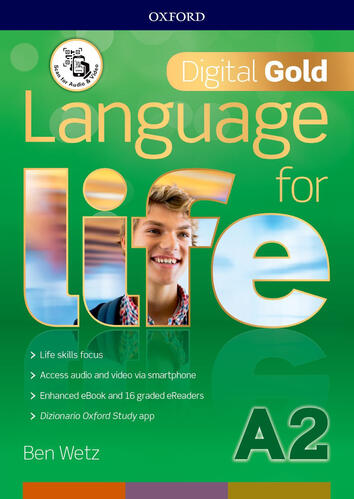 Language For Life Digital Gold Per Il Biennio Delle Scuole Superiori Con E Book Con