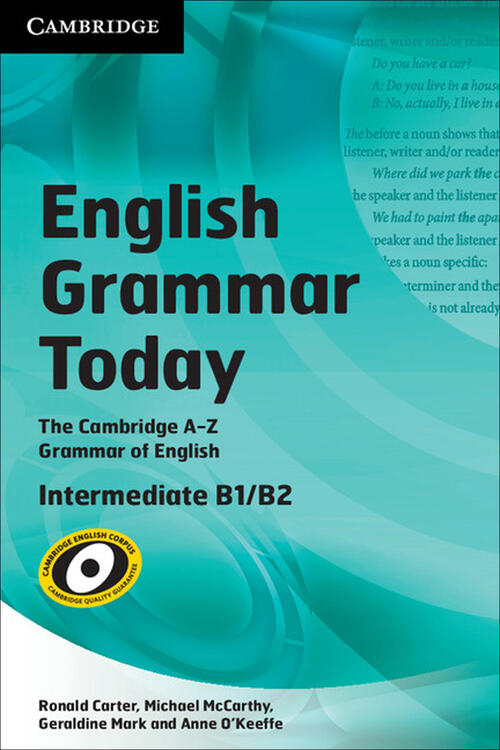 English grammar today. An AZ of spoken and written grammar. With