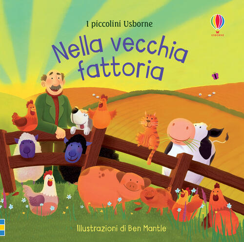 Nella Vecchia Fattoria I Piccolini Ediz A Colori Lesley Sims Libro Libraccio It