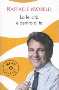 la felicità è dentro di te la felicità è dentro di te