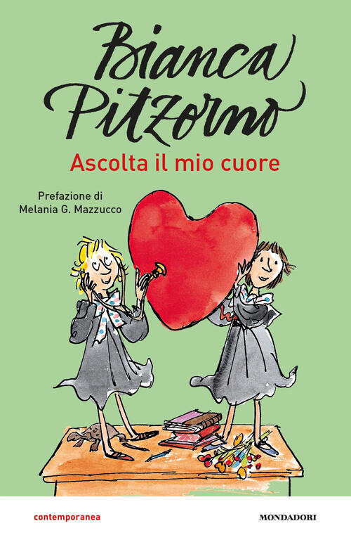 Ascolta il mio cuore Bianca Pitzorno Libro Libraccio.it