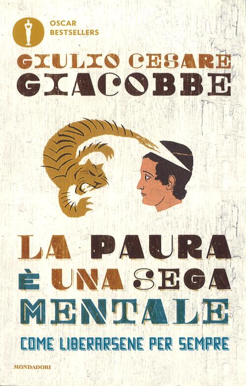 La Paura E Una Sega Mentale
