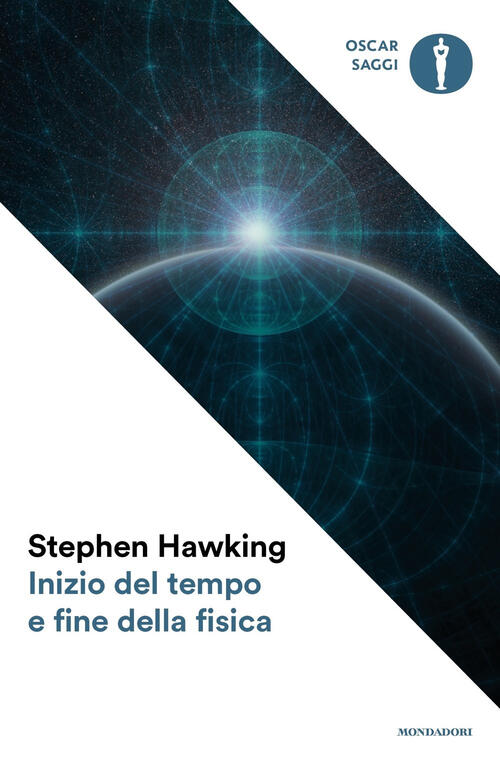 Inizio Del Tempo E Fine Della Fisica