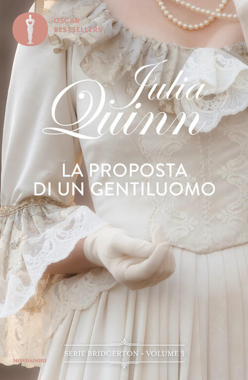 La proposta di un gentiluomo. Serie Bridgerton. Vol. 3 Julia Quinn Libro Libraccio.it