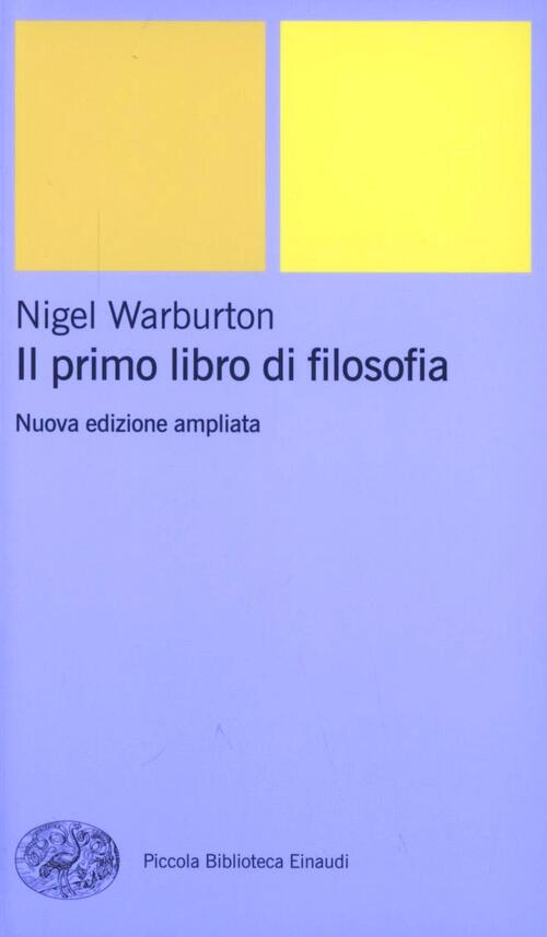 La Filosofia è Per Tutti Nigel Warburton Analisi