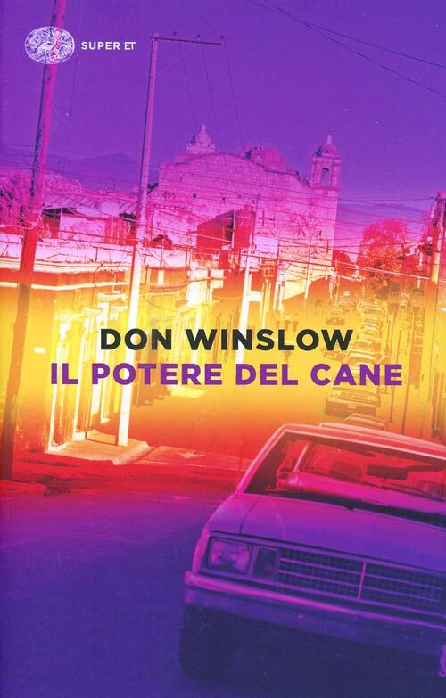 Il potere del cane - Don Winslow Libro - Libraccio.it