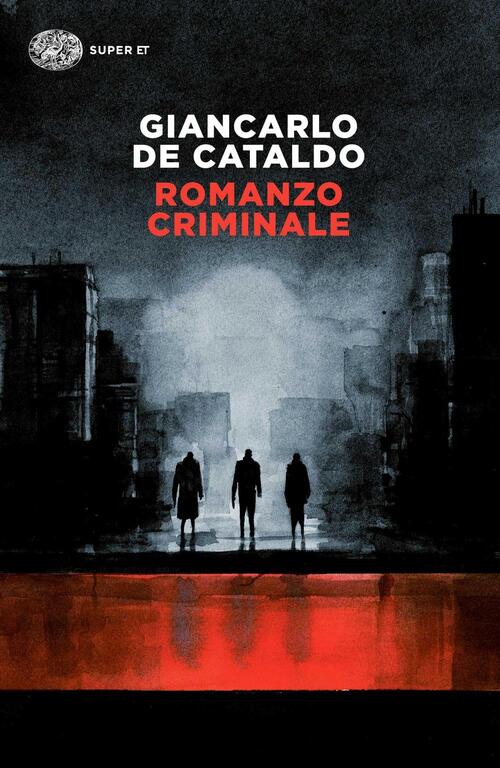 Romanzo criminale Giancarlo De Cataldo Libro Libraccio.it