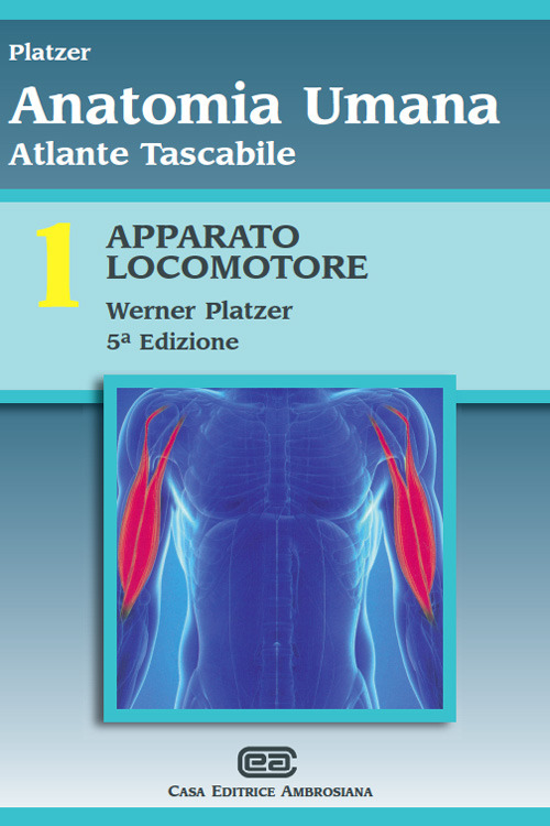 Atlante tascabile di anatomia umana. Vol. 1: Apparato locomotore. Atlante tascabile di anatomia umana. Vol. 1: Apparato locomotore.