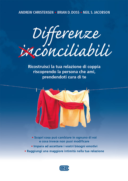 Differenze conciliabili. Ricostruisci la tua relazione di coppia r.. Differenze conciliabili. Ricostruisci la tua relazione di coppia r..