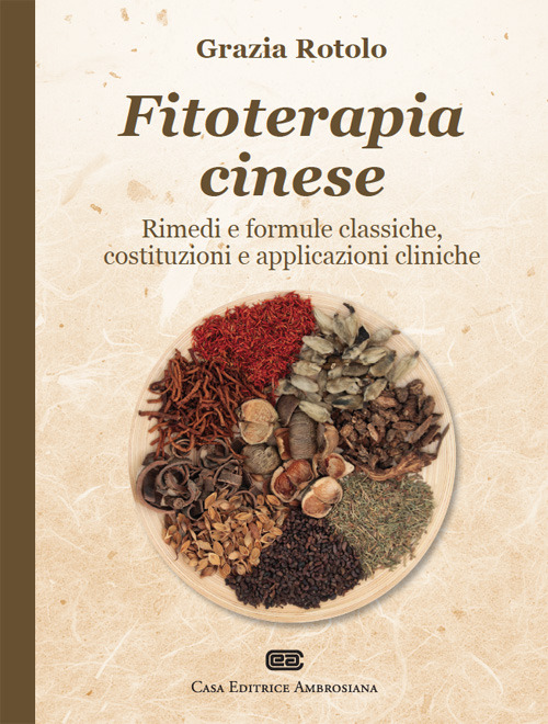 Farmacologia clinica cinese secondo le costituzioni Farmacologia clinica cinese secondo le costituzioni