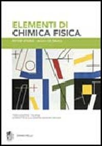 Elementi di chimica fisica Elementi di chimica fisica
