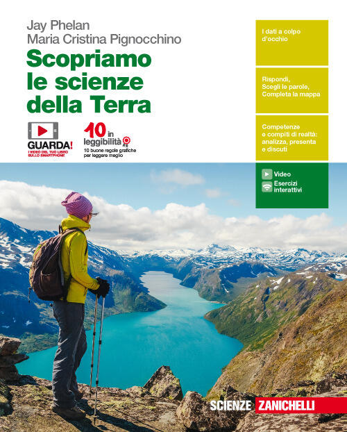 Scopriamo Le Scienze Della Terra Con Contenuto Digitale Fornito Elettronicamente Jay Phelan Maria Cristina Pignocchino Libro