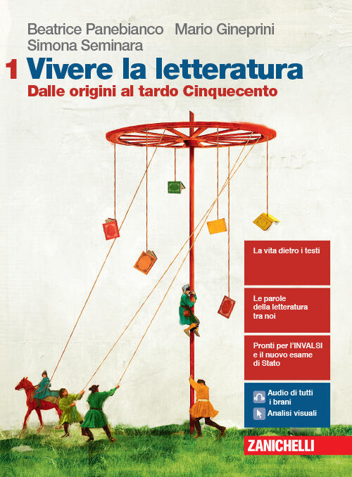 Vivere La Letteratura Con E Book Con Espansione Online Vol 1 Dalle Origini Al Tardo Cinquecento