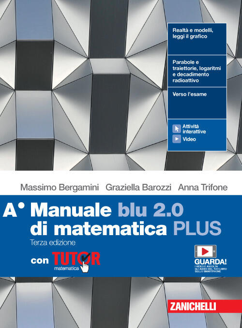 Manuale Blu 2 0 Di Matematica Ediz Plus Con Tutor Con E Book Con Espansione Online Vol