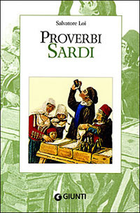 (NUOVO o USATO) Proverbi sardi (NUOVO o USATO) Proverbi sardi