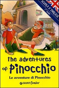 The adventures of Pinocchio Le avventure di Pinocchio. Ediz. illus.. The adventures of Pinocchio Le avventure di Pinocchio. Ediz. illus..