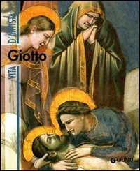 Giotto. Ediz. illustrata Giotto. Ediz. illustrata