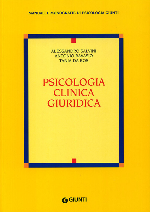 Psicologia clinica giuridica Psicologia clinica giuridica