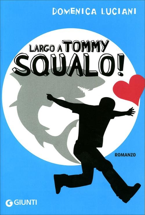 (NUOVO o USATO) Largo a Tommy Squalo! (NUOVO o USATO) Largo a Tommy Squalo!