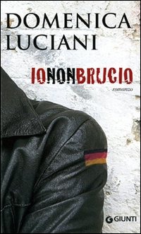 Io non brucio Io non brucio