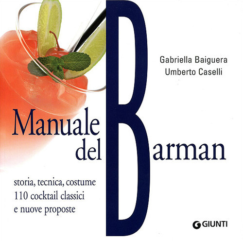 (NUOVO o USATO) Manuale del barman (NUOVO o USATO) Manuale del barman