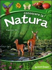 (NUOVO o USATO) Conoscere la natura (NUOVO o USATO) Conoscere la natura
