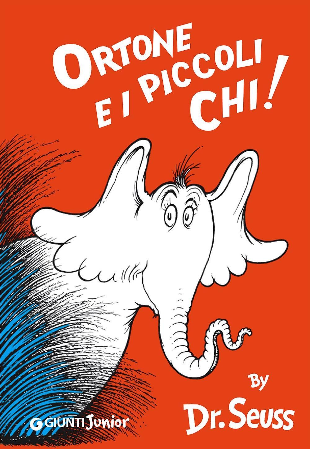 Ortone e i piccoli chi! Ediz. illustrata Ortone e i piccoli chi! Ediz. illustrata