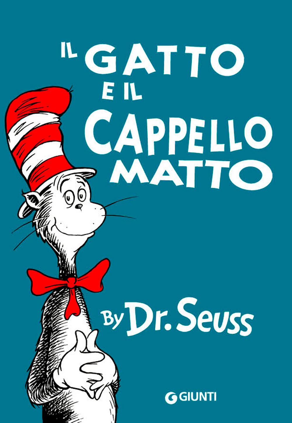 Il gatto e il cappello matto. Ediz. illustrata Il gatto e il cappello matto. Ediz. illustrata