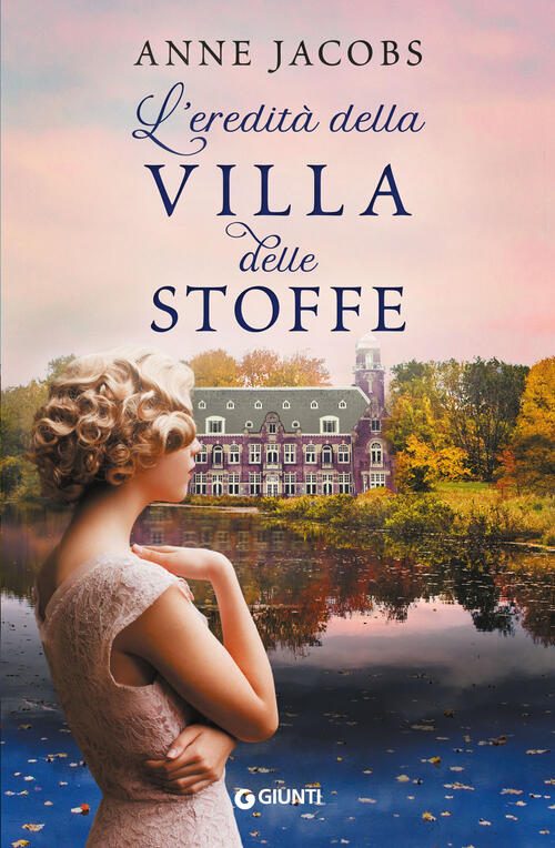 L' eredità della Villa delle Stoffe Anne Jacobs Libro Libraccio.it L' eredità della Villa delle Stoffe Anne Jacobs Libro Libraccio.it