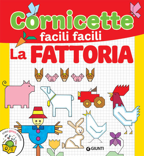 La Fattoria Cornicette Facili Facili Sara Reggiani Libro Libraccio It