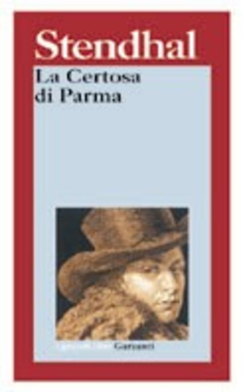 La certosa di Parma Stendhal Libro Libraccio.it