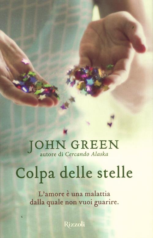 Colpa delle stelle - John Green Libro - Libraccio.it