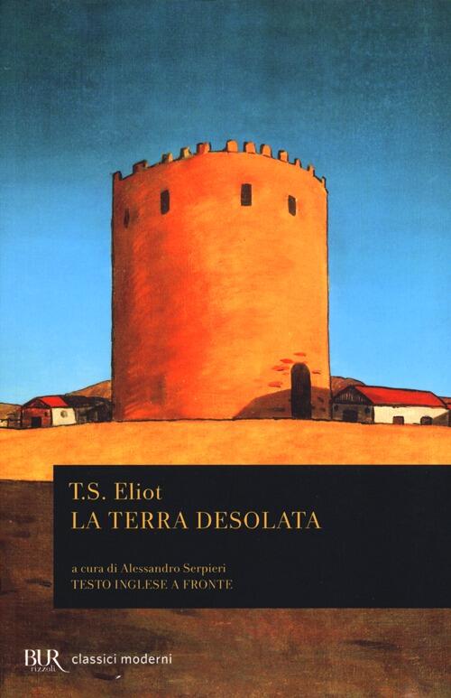 La terra desolata. Testo inglese a fronte Thomas S. Eliot Libro Libraccio.it La terra desolata. Testo inglese a fronte Thomas S. Eliot Libro Libraccio.it