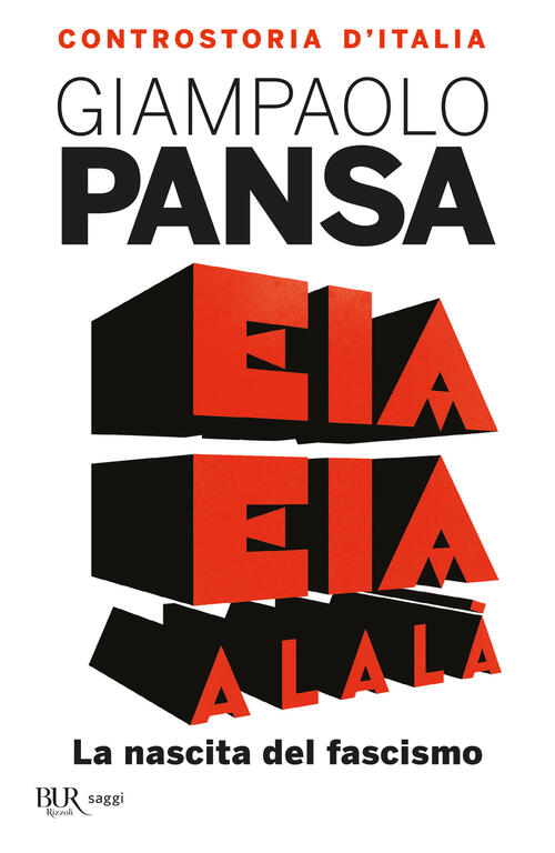 Eia Eia Alala La Nascita Del Fascismo