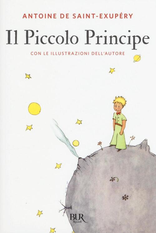 Il Piccolo Principe Antoine de SaintExupéry Libro Libraccio.it Il Piccolo Principe Antoine de SaintExupéry Libro Libraccio.it