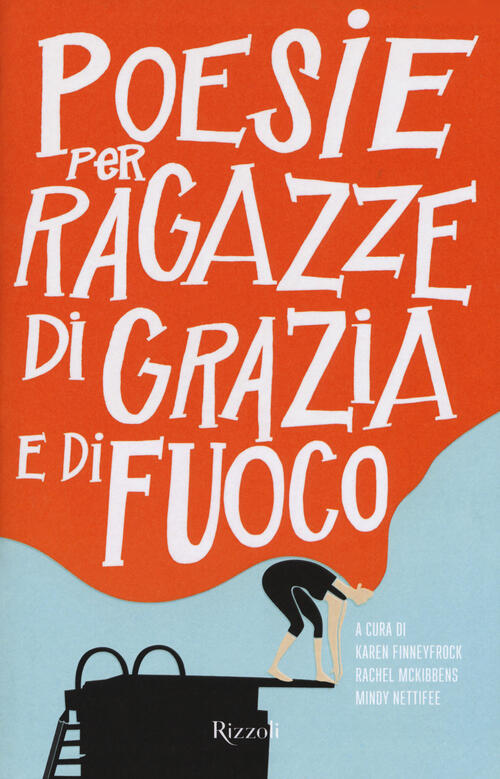 Poesie Per Ragazze Di Grazia E Di Fuoco Testo Inglese A Fronte Libro Libraccio It